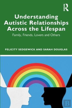 Bertrand.pt - Understanding Autistic Relationships Across The Lifespan