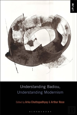 Bertrand.pt - Understanding Badiou, Understanding Modernism