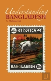 Understanding Bangladesh