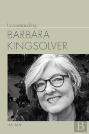 Understanding Barbara Kingsolver