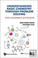 Understanding Basic Chemistry Through Problem Solving: The Learner'S Approach