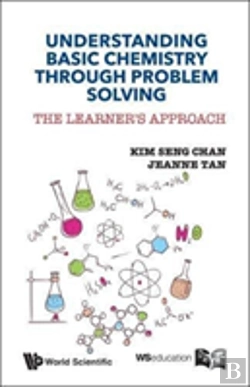 Bertrand.pt - Understanding Basic Chemistry Through Problem Solving: The Learner'S Approach