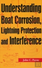 Understanding Boat Corrosion, Lightning Protection And Interference
