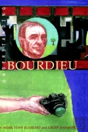 Understanding Bourdieu
