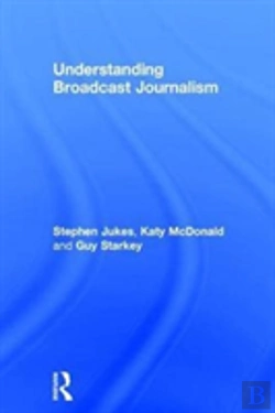 Bertrand.pt - Understanding Broadcast Journalism