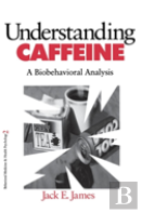 Understanding Caffeine