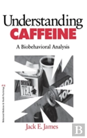 Understanding Caffeine