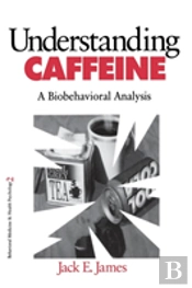 Understanding Caffeine