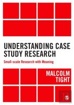 Understanding Case Study Research