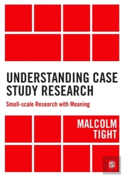 Understanding Case Study Research