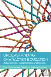 Understanding Character Education: Approaches, Applications And Issues