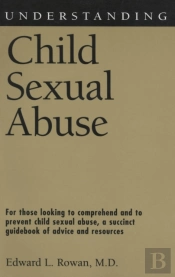 Understanding Child Sexual Abuse
