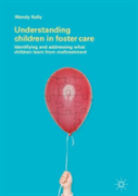 Understanding Children In Foster Care