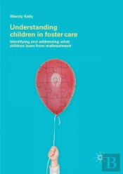 Understanding Children In Foster Care