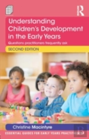 Understanding Childrenâ€™S Development In The Early Years