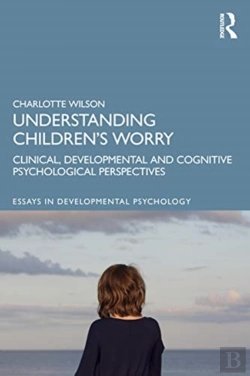 Bertrand.pt - Understanding Childrenâ€™S Worry