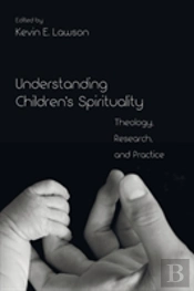 Understanding Children'S Spirituality