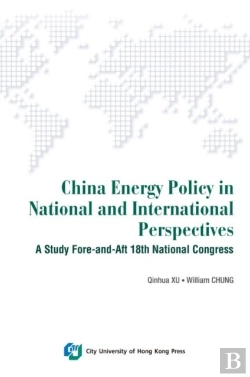 Bertrand.pt - Understanding China'S Energy Under The National And International Perspectives