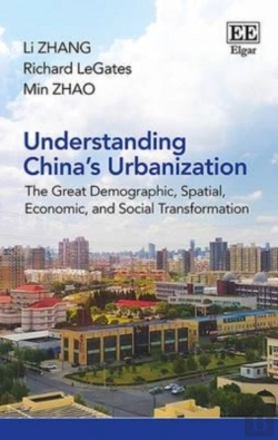 Bertrand.pt - Understanding China`S Urbanization - The Great Demographic, Spatial, Economic, And Social Transformation