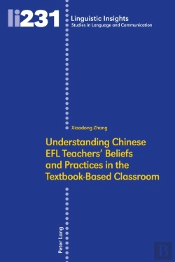 Bertrand.pt - Understanding Chinese Efl Teachers' Beliefs And Practices In The Textbook-Based Classroom