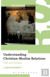 Understanding Christian-Muslim Relations