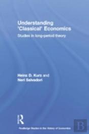 Understanding 'Classical' Economics