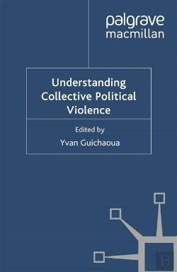 Bertrand.pt - Understanding Collective Political Violence