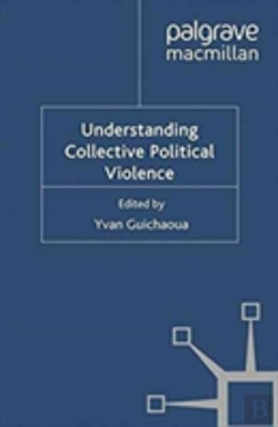 Bertrand.pt - Understanding Collective Political Violence