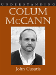 Understanding Colum Mccann