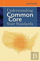 Understanding Common Core State Standards