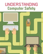 Understanding Computer Safety