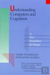 Understanding Computers And Cognition