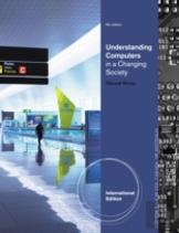 Understanding Computers In A Changing Society