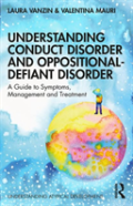 Understanding Conduct Disorder And Oppositional-Defiant Disorder