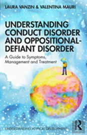 Understanding Conduct Disorder And Oppositional-Defiant Disorder