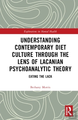 Bertrand.pt - Understanding Contemporary Diet Culture Through The Lens Of Lacanian Psychoanalytic Theory