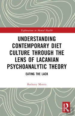 Bertrand.pt - Understanding Contemporary Diet Culture Through The Lens Of Lacanian Psychoanalytic Theory