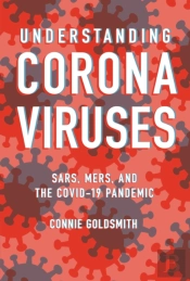 Understanding Coronaviruses
