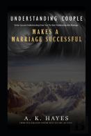 Understanding Couple Makes A Marriage Successful