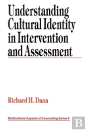 Understanding Cultural Identity In Intervention And Assessment