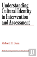 Understanding Cultural Identity In Intervention And Assessment