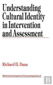 Understanding Cultural Identity In Intervention And Assessment