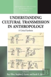 Understanding Cultural Transmission In Anthropology
