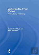 Understanding Cyber-Warfare