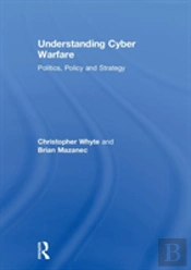 Understanding Cyber-Warfare