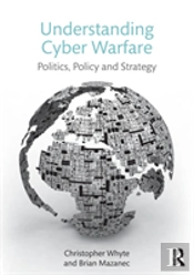 Understanding Cyber-Warfare