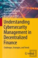 Understanding Cybersecurity Management In Decentralized Finance