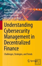 Understanding Cybersecurity Management In Decentralized Finance