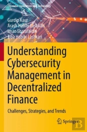 Understanding Cybersecurity Management In Decentralized Finance