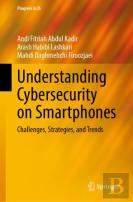 Understanding Cybersecurity On Smartphones